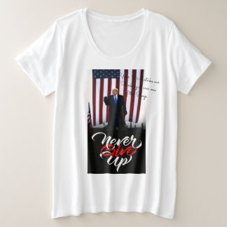 Never Give UP T-Shirt
