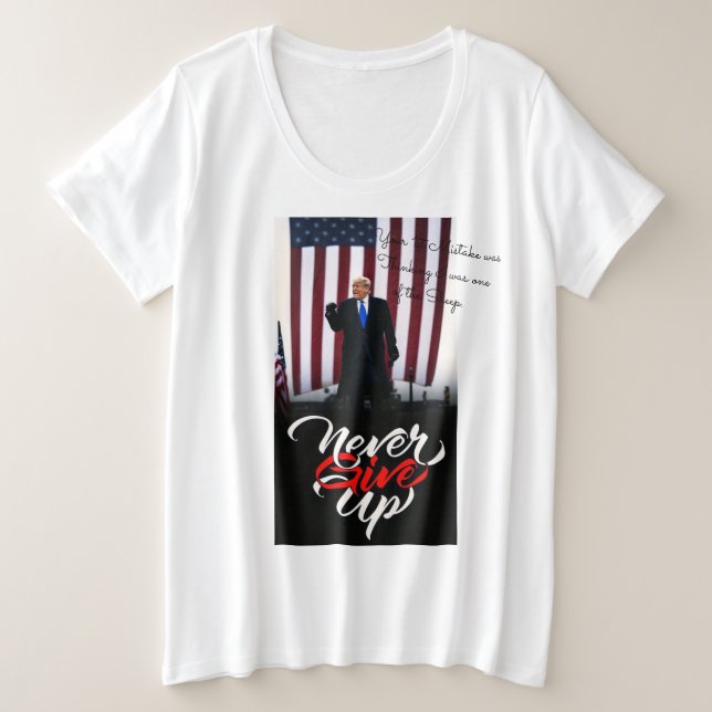 Never Give UP T-Shirt (Design Front)