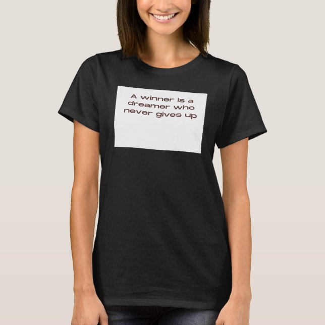 Never Give up T-Shirt (Front)