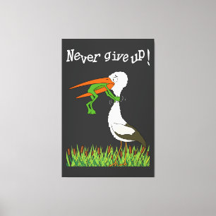 Never give up! T-shirt acrylic wall art gallery