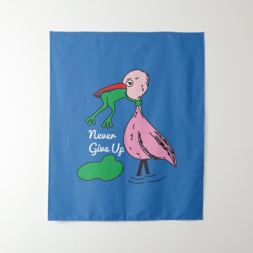Never give up tapestry 