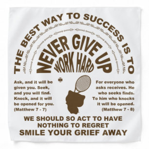 Never Give up (tennis) Bandana