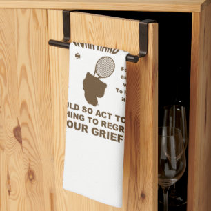 Never Give up (tennis)  Kitchen Towel