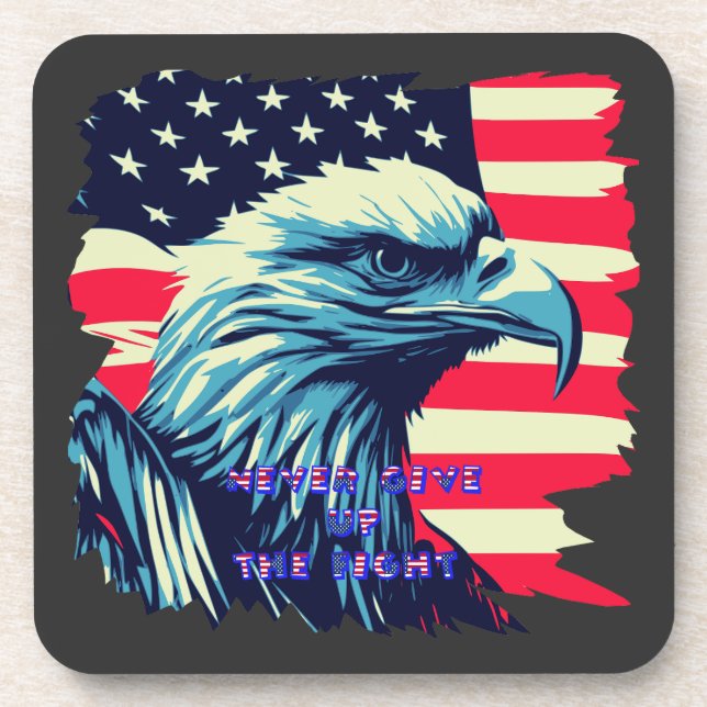 Never Give Up The Fight America Eagle USA Art Beverage Coaster (Front)
