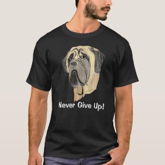 Never Give Up the Love of a Pooch T-Shirt