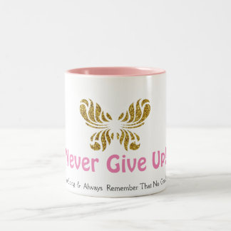 Never Give Up Two-Tone Coffee Mug