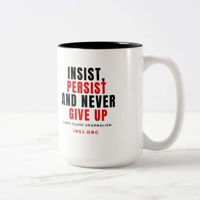 Never Give Up Two-Tone Mug (Right)