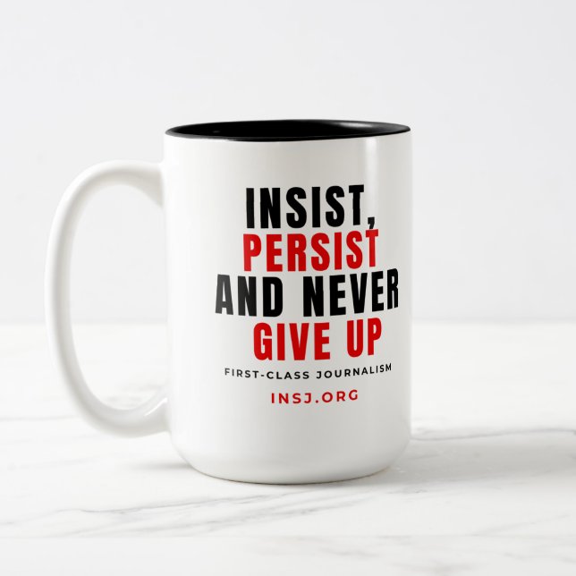 Never Give Up Two-Tone Mug (Left)
