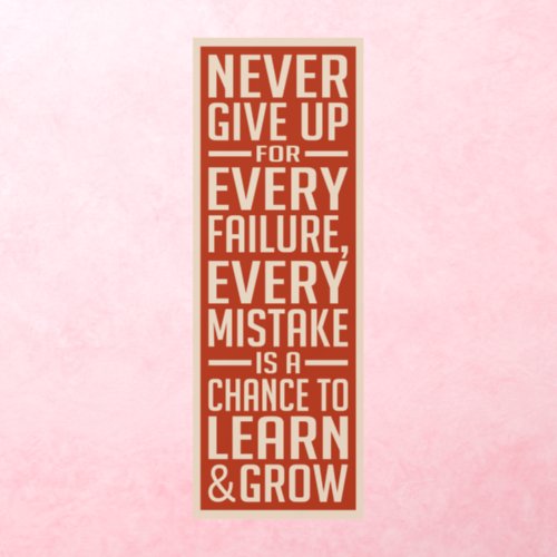 NEVER GIVE UP WALL DECAL 