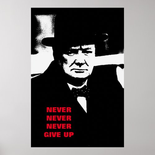 Never Give Up Winston Churchill Motivation Pop Art Poster