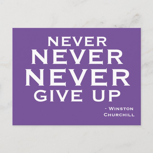 Never Give Up Winston Churchill Motivational Postcard (Front)