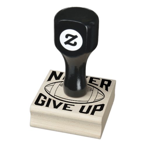 Never Give Up with Football Sports Motivation Rubber Stamp