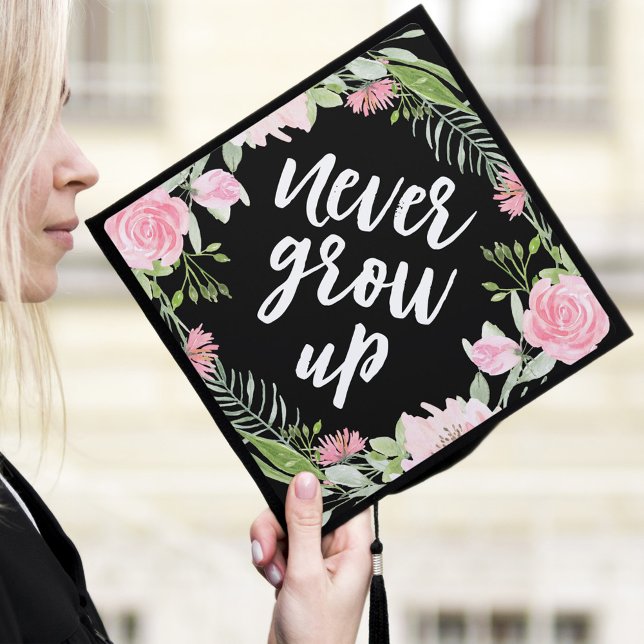 Never Grow Up Pink Floral Wreath Graduation Cap Topper (Creator Uploaded)