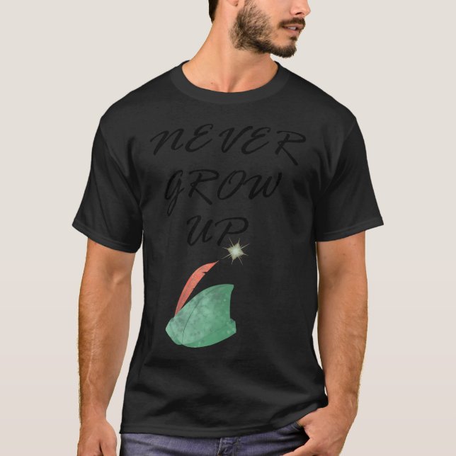 Never Grow Up T-Shirt (Front)
