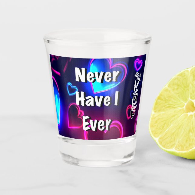 Never Have I Ever Shot glass (Front)