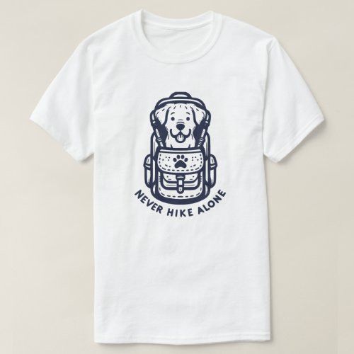 Never Hike Alone 1 T_Shirt