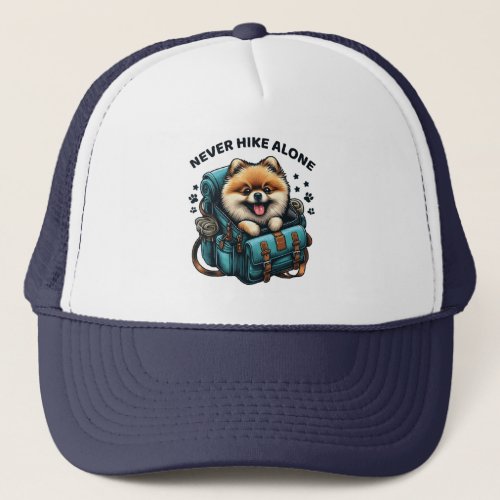Never Hike Alone Pomeranian Spitz Trucker Hat