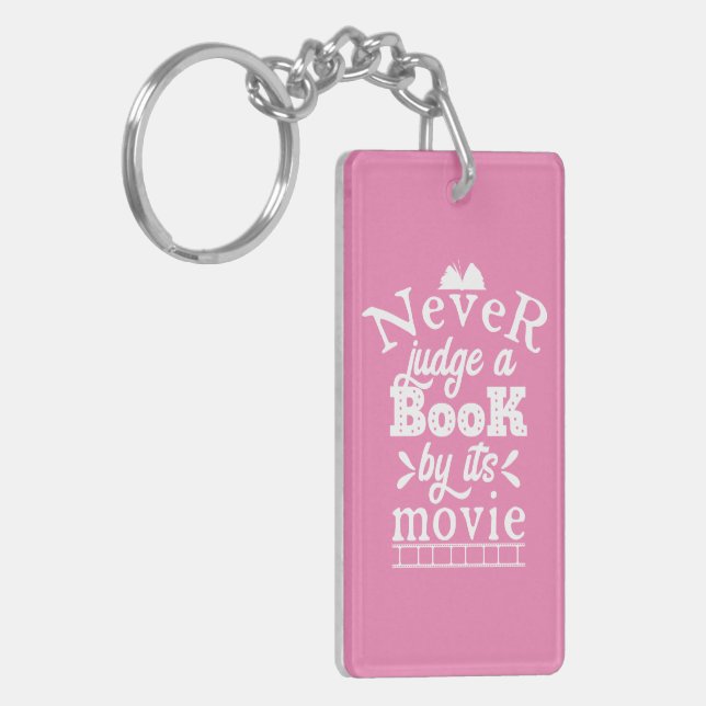 Never Judge a Book by Its Movie Book Lover Gift Keychain (Front Left)