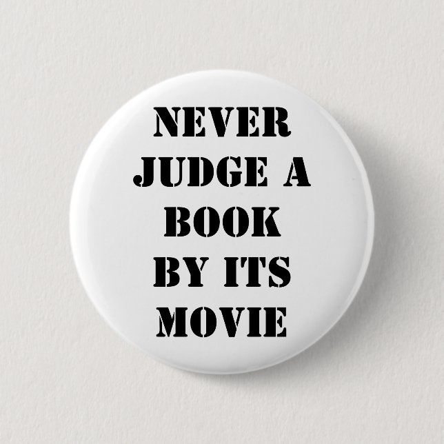 Never judge a book by its movie button (Front)