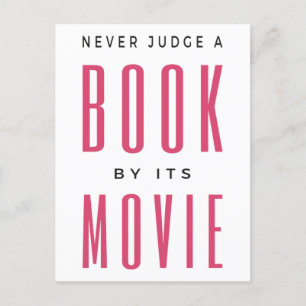 Never Judge A Book By It's Movie I Postcard