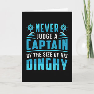 Never Judge A Captain Boat Sailing Boating Funny Card