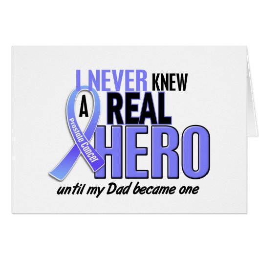 Never Knew A Hero 2 Dad Prostate Cancer Cards (Front Horizontal)
