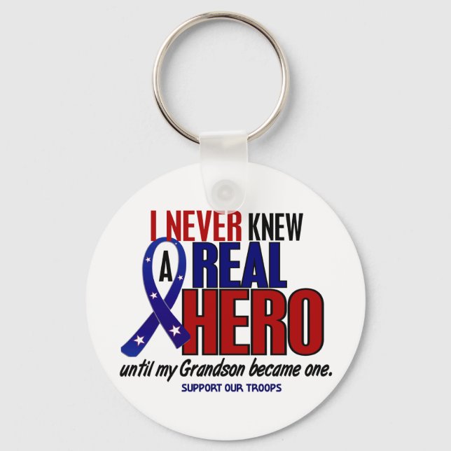 Never Knew A Hero 2 Grandson (Support Our Troops) Keychain (Front)
