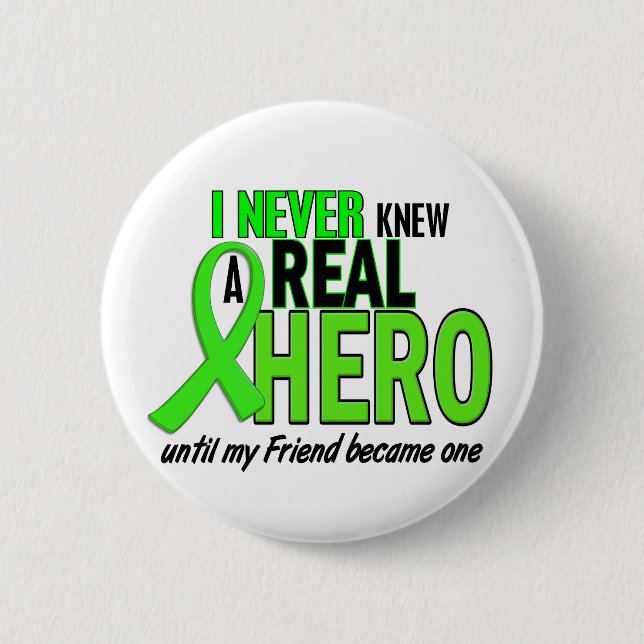 Never Knew A Hero 2 LIME GREEN (FRIEND) Button (Front)