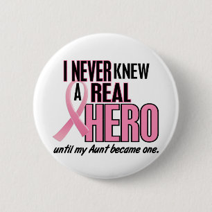 Never Knew A Hero 2 PINK (Aunt) Pinback Button
