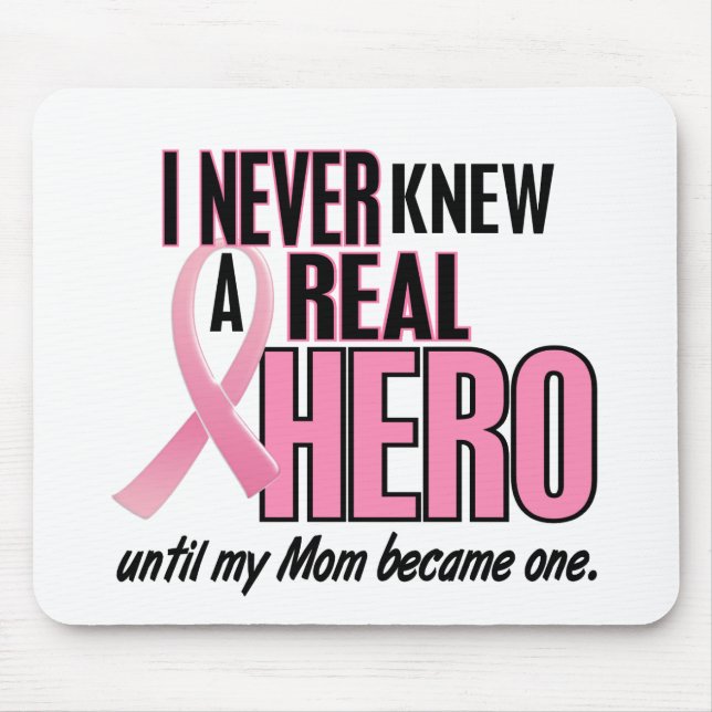 Never Knew A Hero 2 PINK (Mom) Mouse Pad (Front)