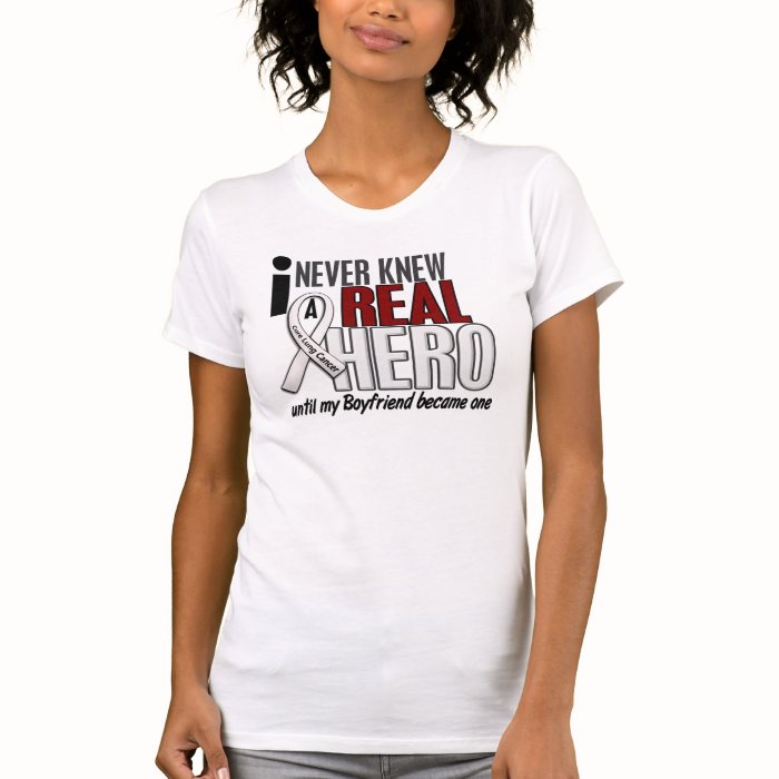 Never Knew A Real Hero 2 Boyfriend Lung Cancer Tees