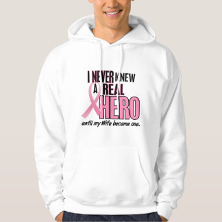 Never Knew A Real Hero WIFE (Breast Cancer) Hoodie