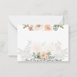 Never leave you Pink watercolor flora Christian  Note Card