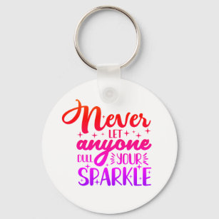 Never Dull Your Sparkle Quote, Girly Pink Glitter Keychain