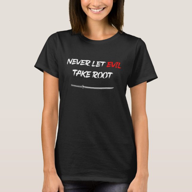 Never Let Evil Take Root - Otoya Yamaguchi Samurai T-Shirt (Front)