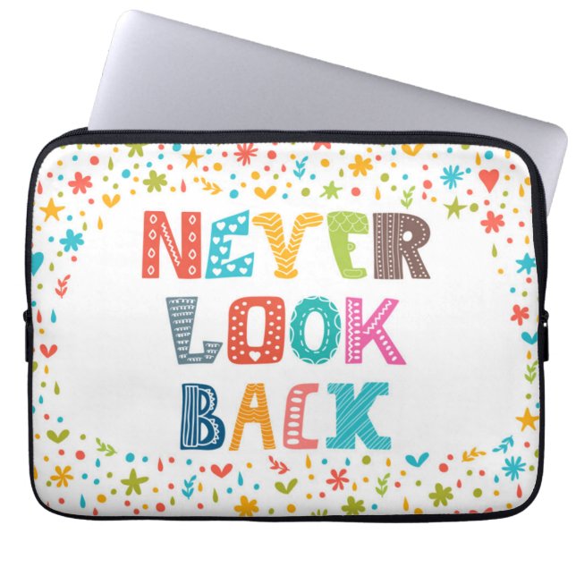 Never Look Back Laptop Sleeve (Front)