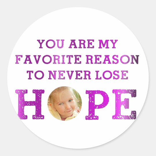 Never Lose Hope - Makenna Classic Round Sticker