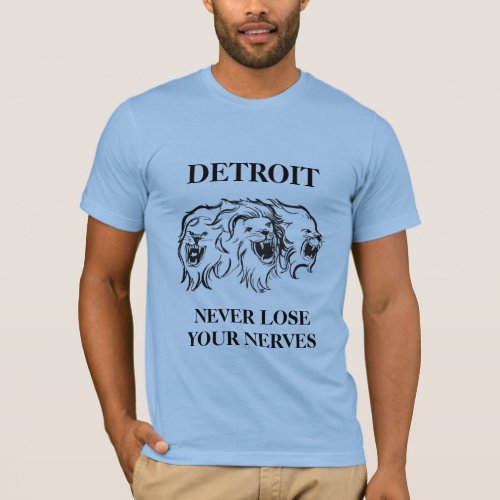 Never lose your nerves T_Shirt
