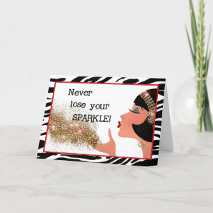 "Never Lose Your SPARKLE!" Card