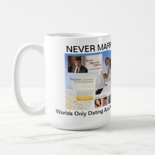 Never Married Dating . Com Mug