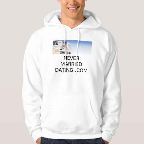 Never Married Dating Hoodie  Happy Valentines Day