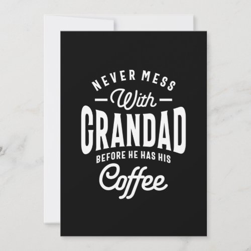 Never Mess With Grandad Before Coffee Thank You Card