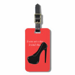 Never met a Shoe Bag Tag