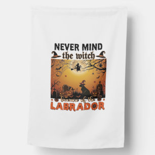 Never Mind Witch Beware Labrador Halloween Dog Pum House Flag