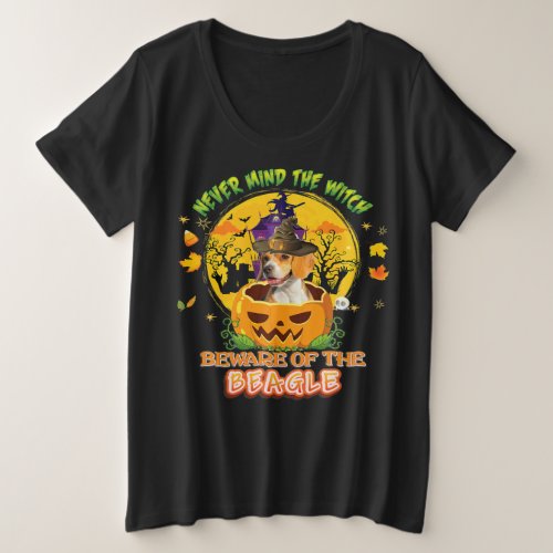 Never Mind  Witch Beware Of Beagle Dog Halloween Plus Size T_Shirt