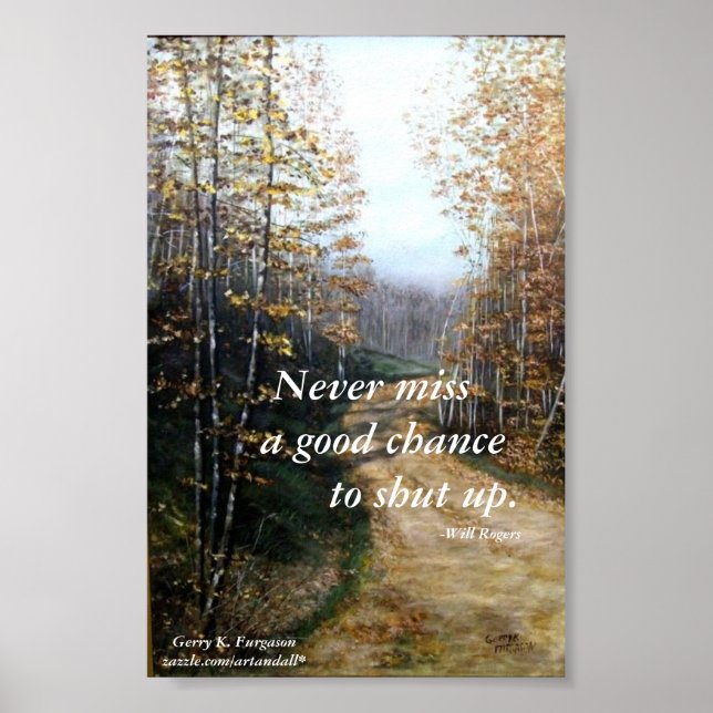 NEVER MISS A GOOD CHANCE-WILL ROGERS POSTER (Front)