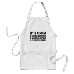 NEVER MISTAKE ADULT APRON