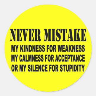 NEVER MISTAKE CLASSIC ROUND STICKER