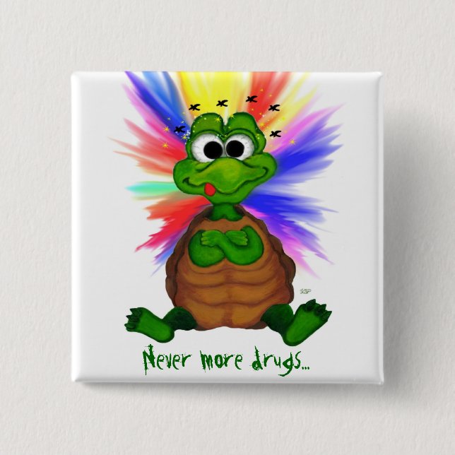 Never more drugs... pinback button (Front)