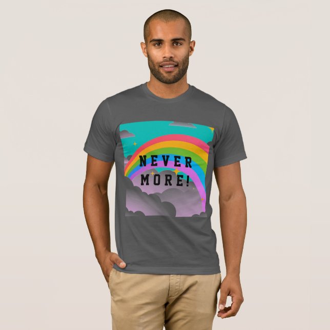 never more rainbow covenant T-Shirt (Front Full)